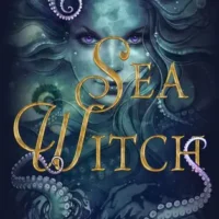 Sea Witch by Sarah Henning