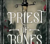 Priest of Bones by Peter McLean