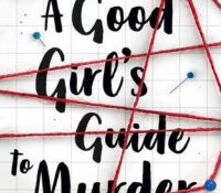 A Good Girl’s Guide to Murder by Holly Jackson