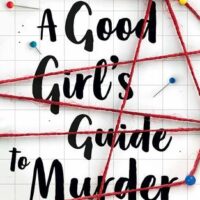 A Good Girl’s Guide to Murder by Holly Jackson