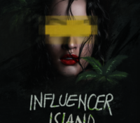 Influencer Island by Kyle Rutkin