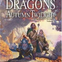 Dragons of Autumn Twilight by Margaret Weis & Tracy Hickman