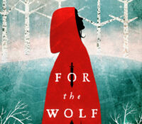 For the Wolf by Hannah Whitten
