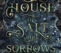 House of Salt and Sorrows by Erin A. Craig