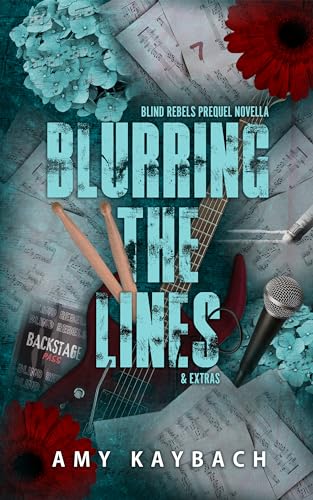 Blurring the Lines & Extras by Amy Kaybach
