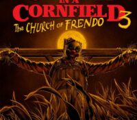 Clown in a Cornfield 3: The Church of Frendo