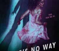 There’s No Way I’d Die First by Lisa Springer
